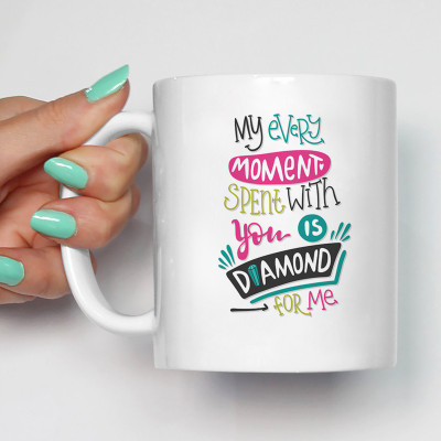 100YELLOW Coffee - My Every Moment Spent with You is Diamond for Me Printed Ceramic Mug(350 ml)