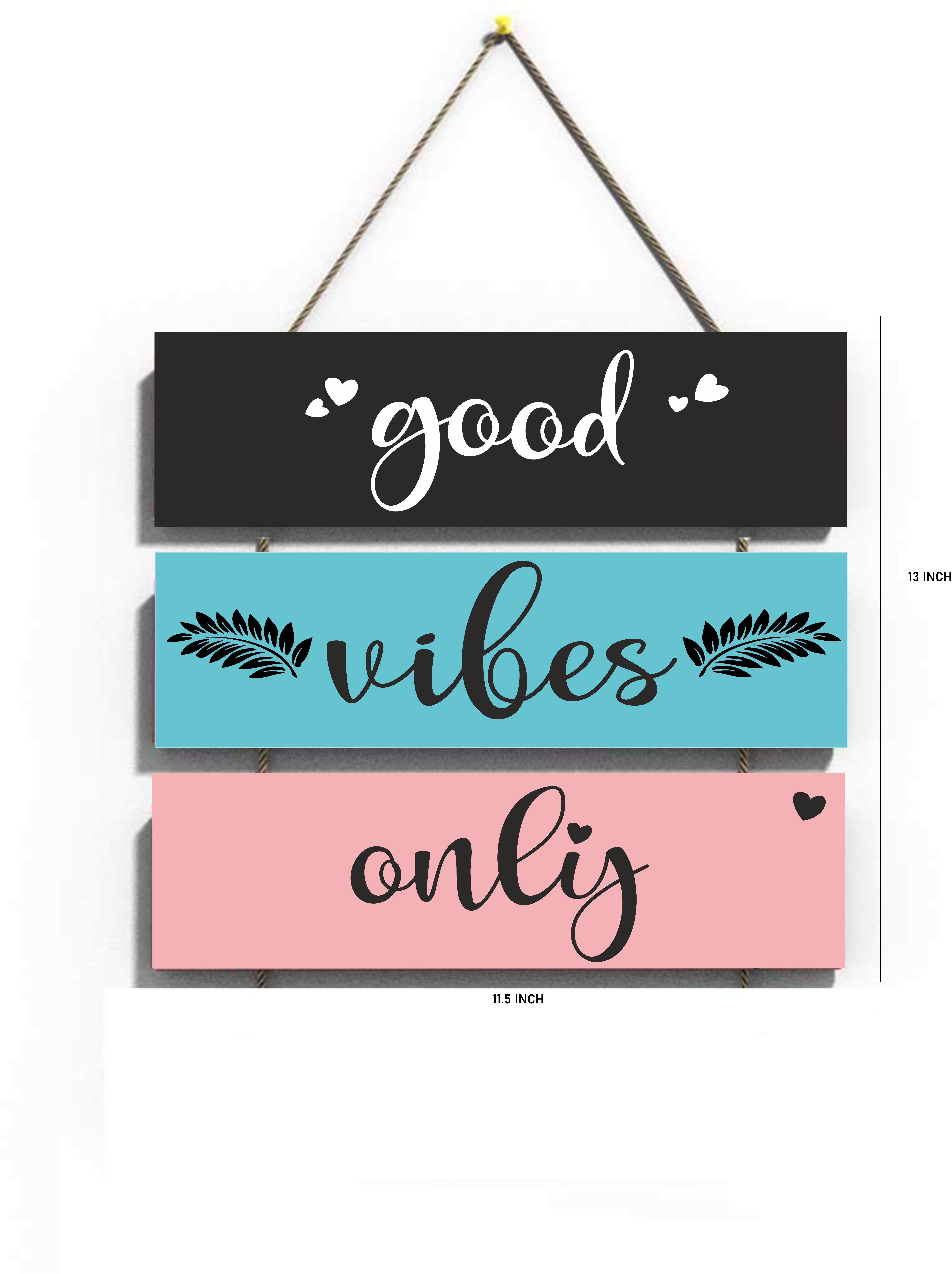 Good Vibes Only Wall Name Plate