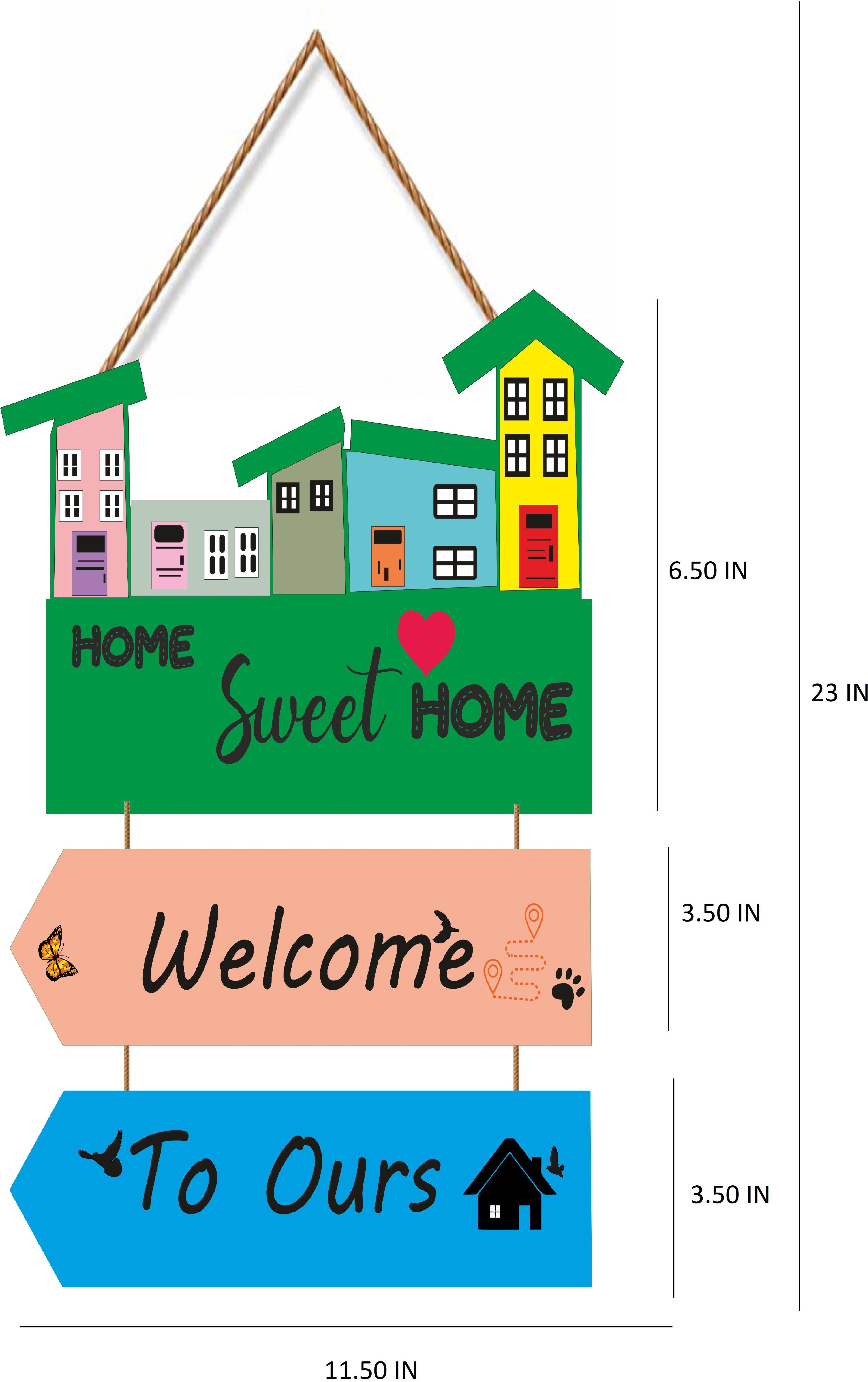 home sweet home welcome to our home