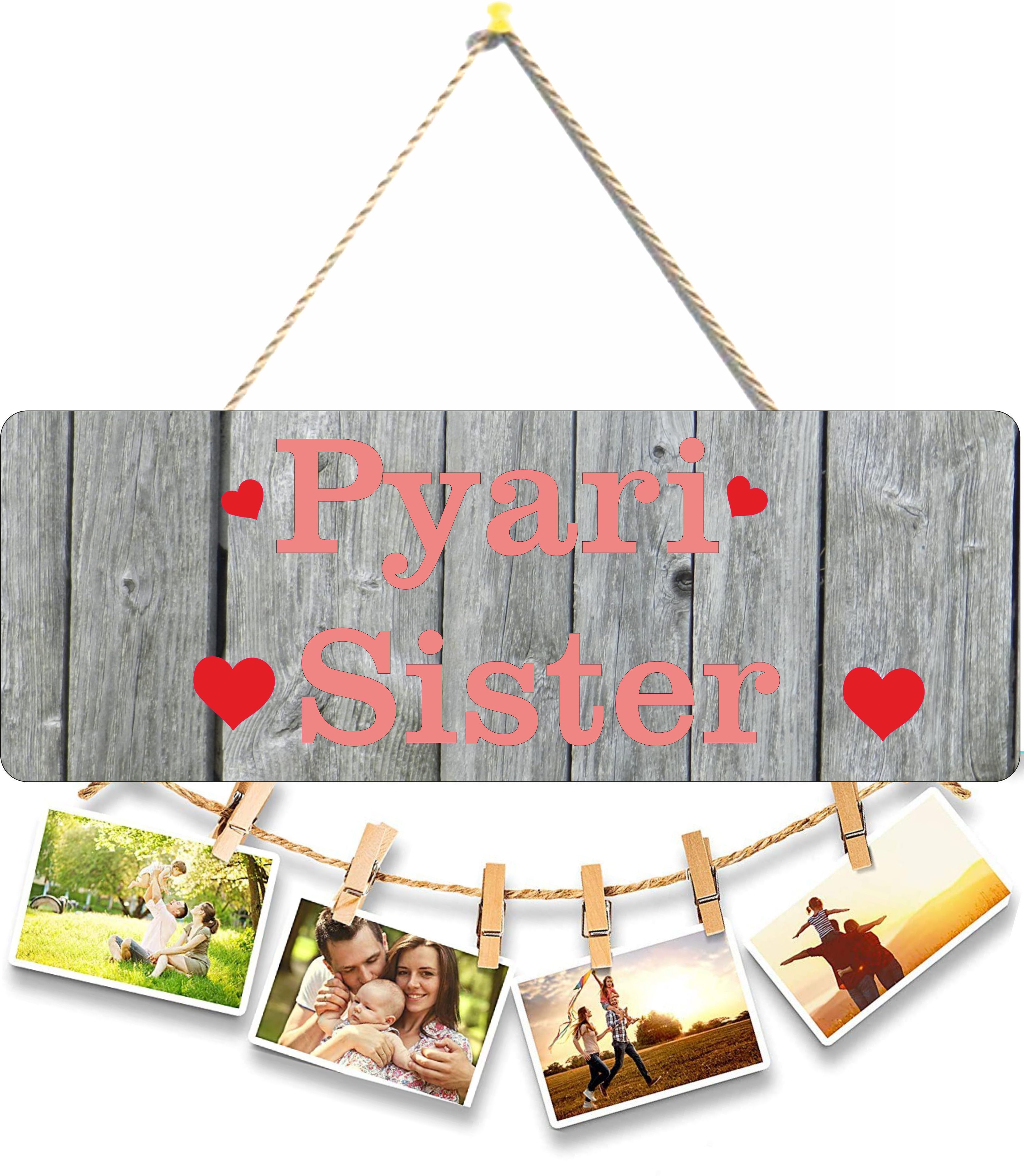 Pyari Sister Beautiful Wooden Wall Hanging For Home