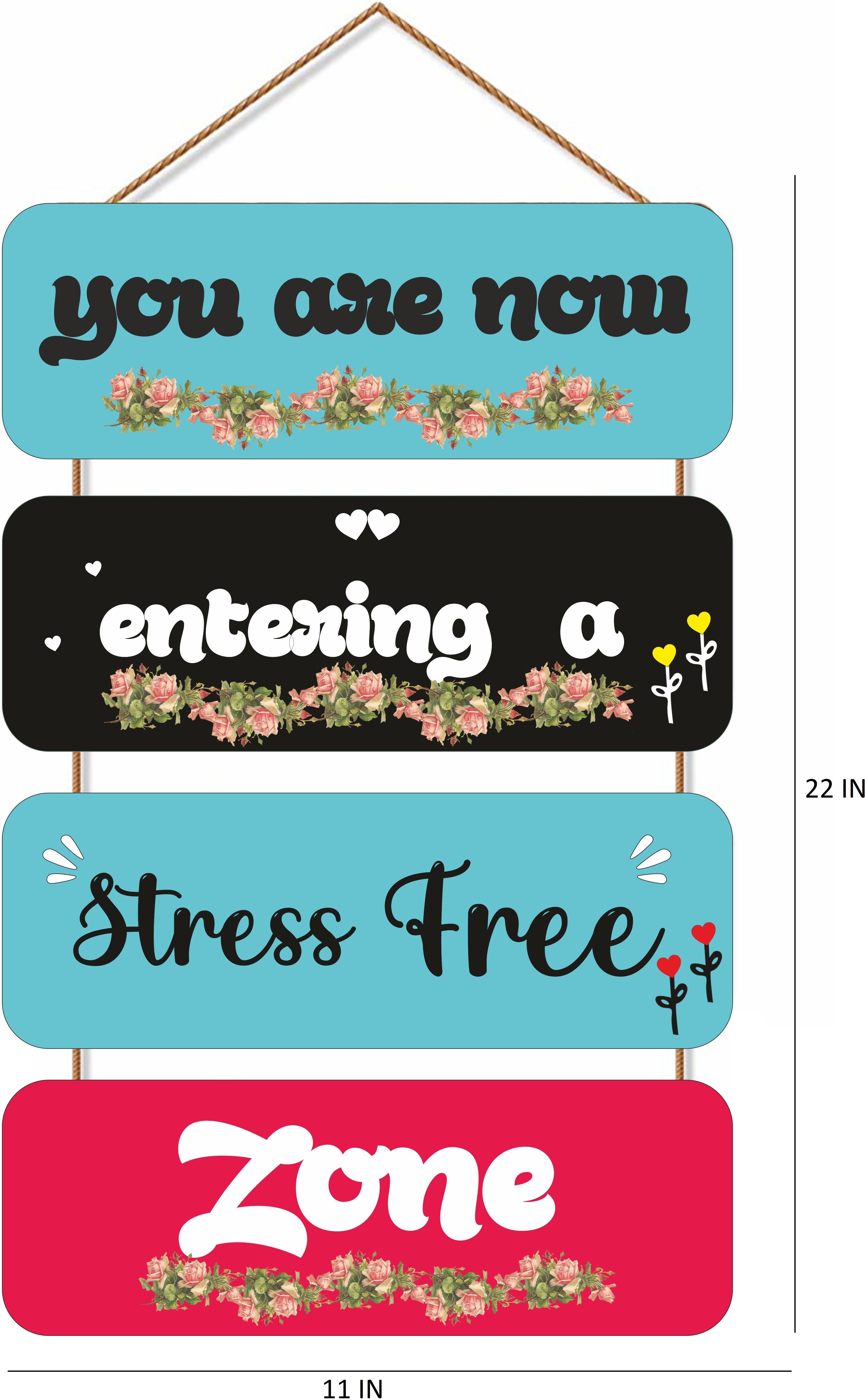 You are now entering a Stress Free Zone Beautiful Wooden Wall Hanging for home