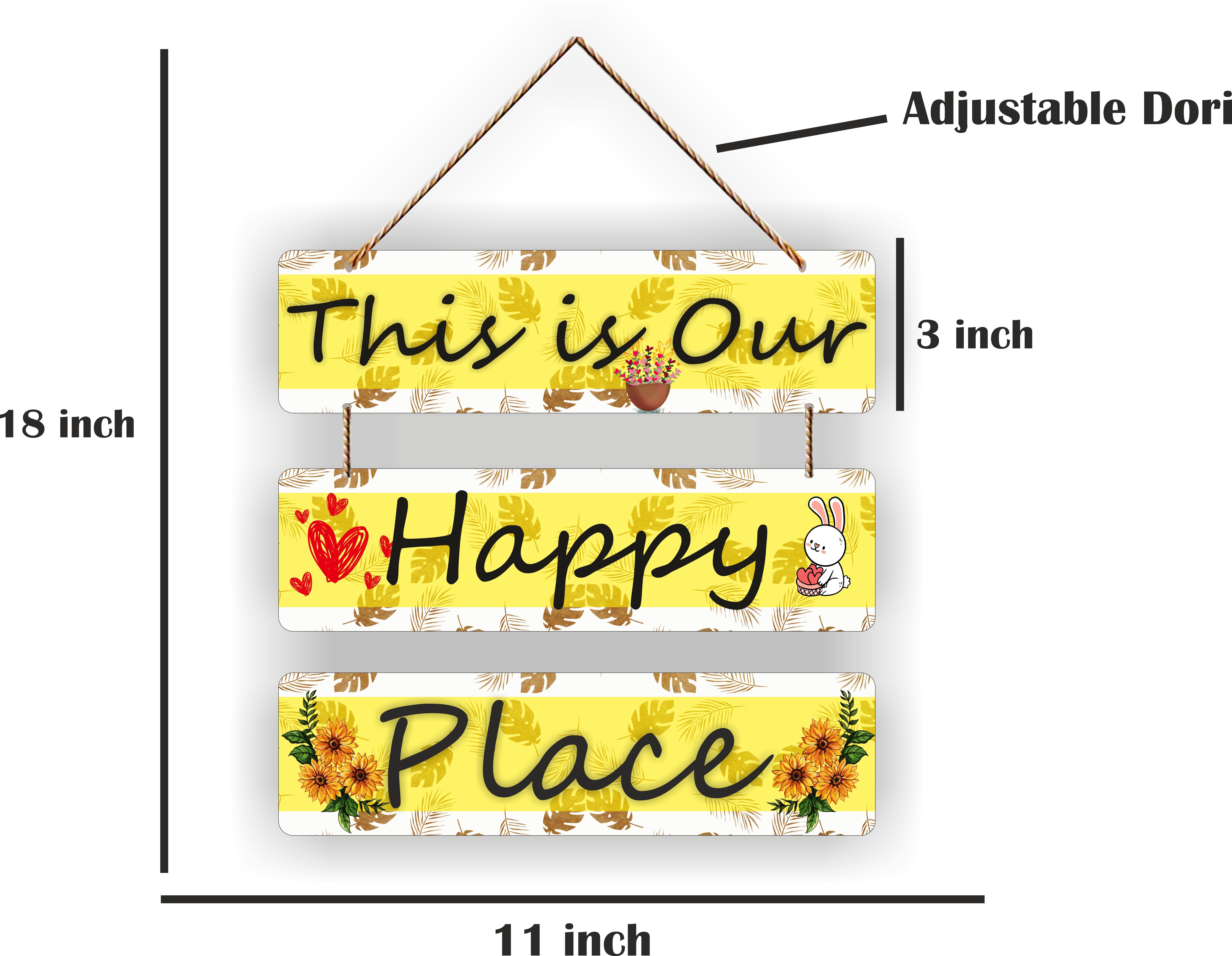This is our Happy Place wall hanging for home wall
