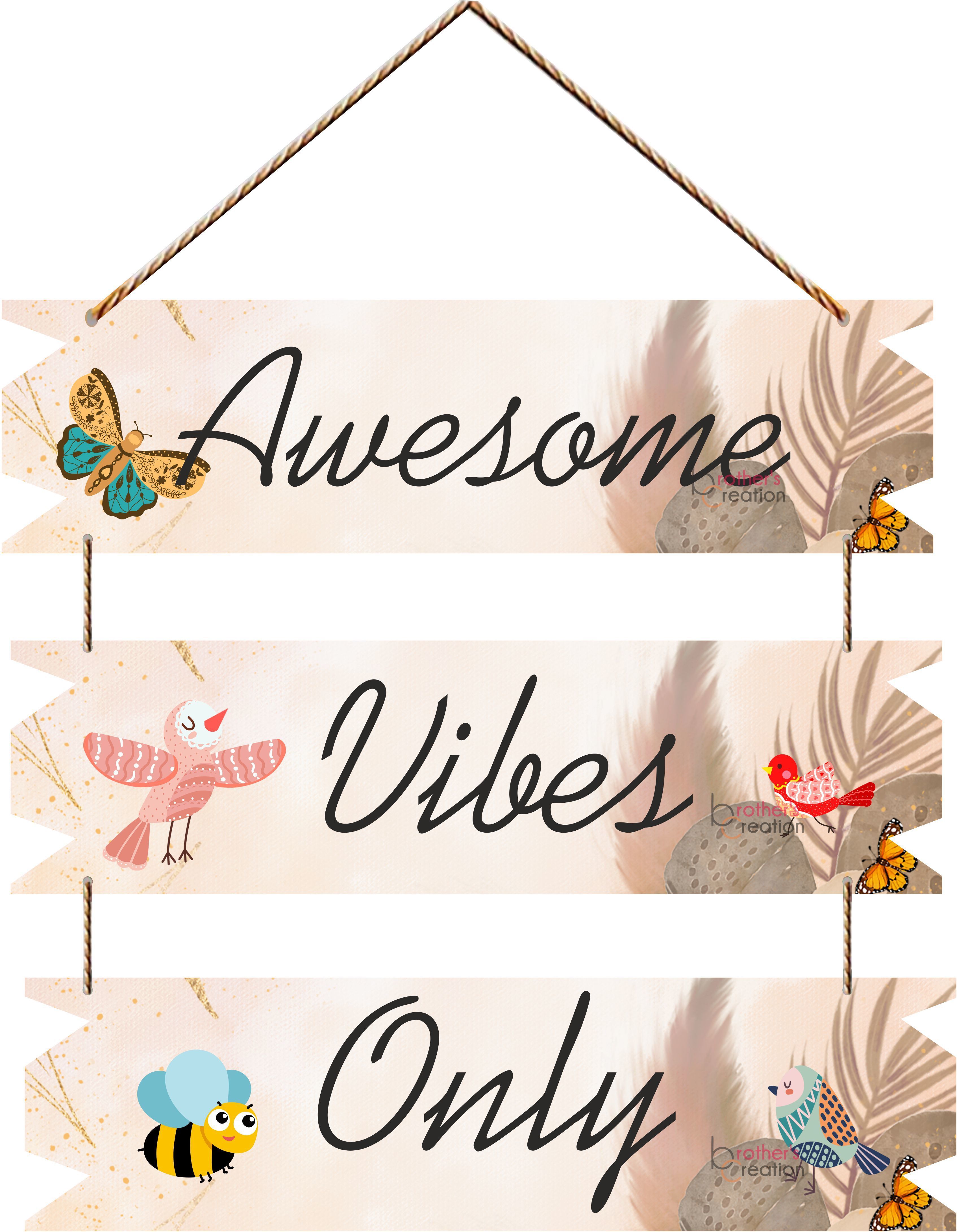 Awesome vibes Only Wooden Wall hanging for home/livingroom/office gift
