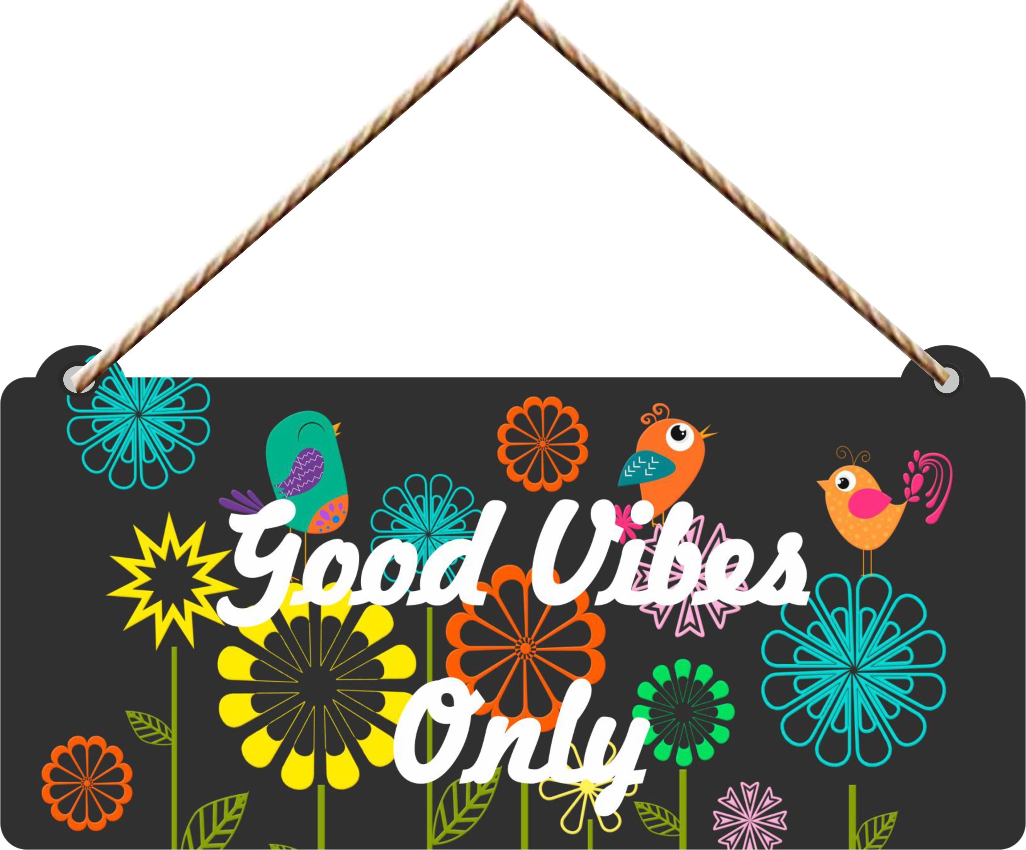 Home Decoration GOOD VIBES Only Wall hanging decor